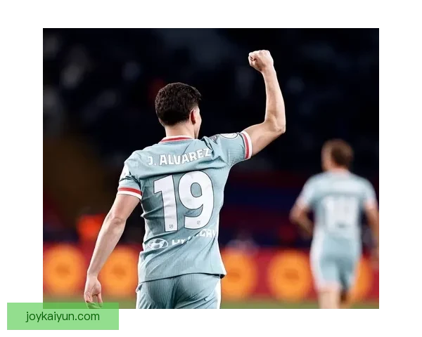 阿尔瓦雷斯射门精准，近期进攻表现稳健